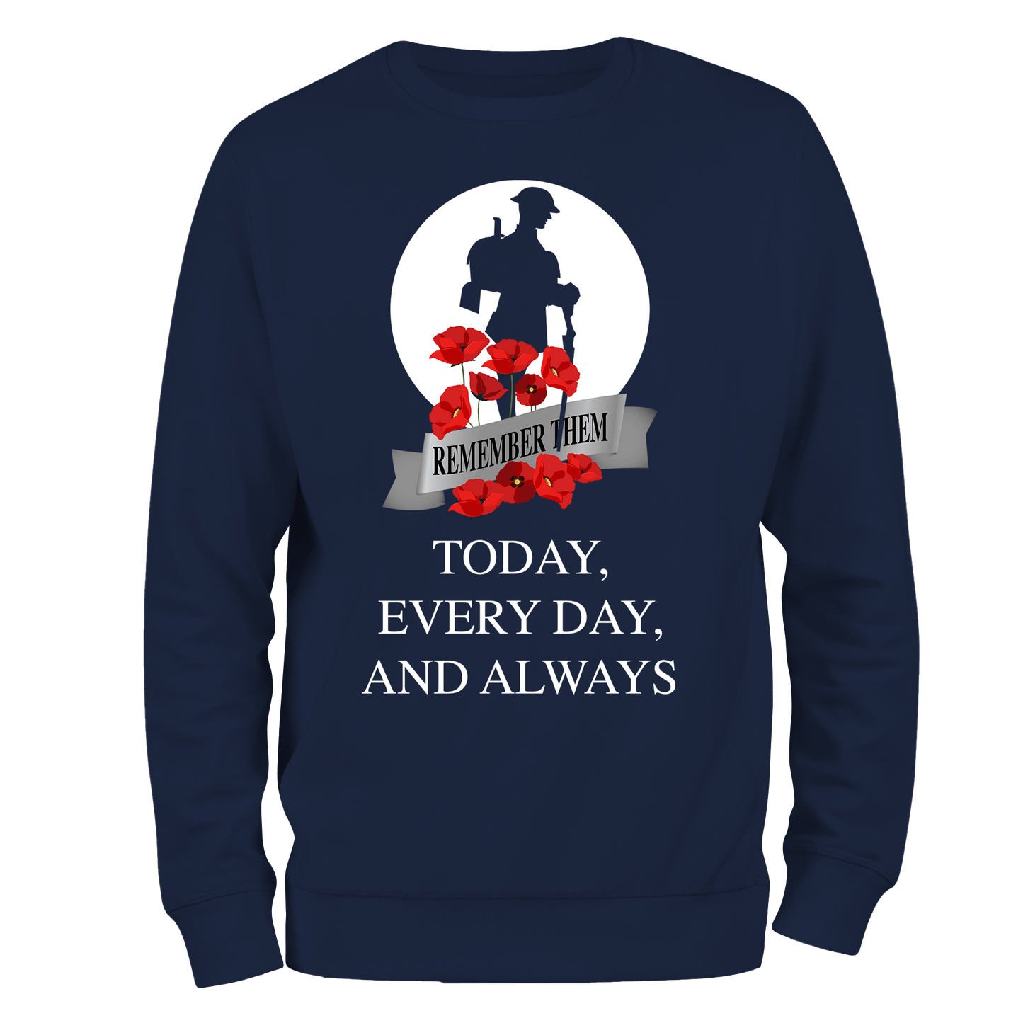 Always WW1 Remembrance Day Sweatshirt by Lion Legion 