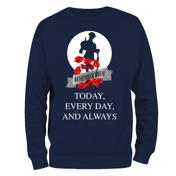 Always WW1 Remembrance Day Sweatshirt by Lion Legion 