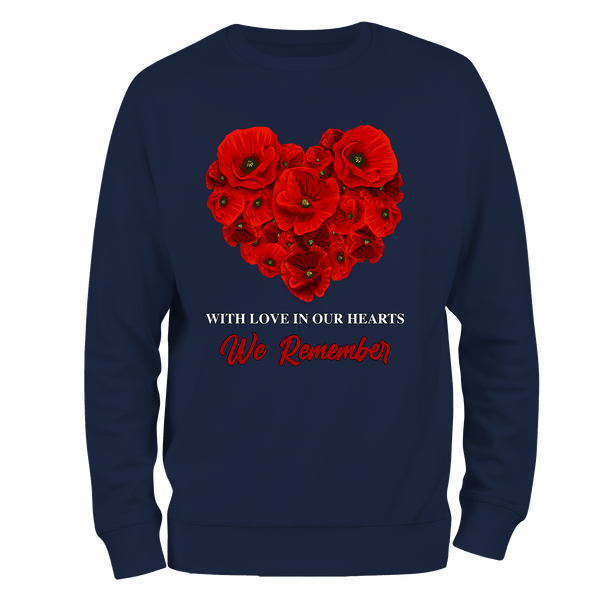 With Love Remembrance Sweatshirt by Lion Legion 