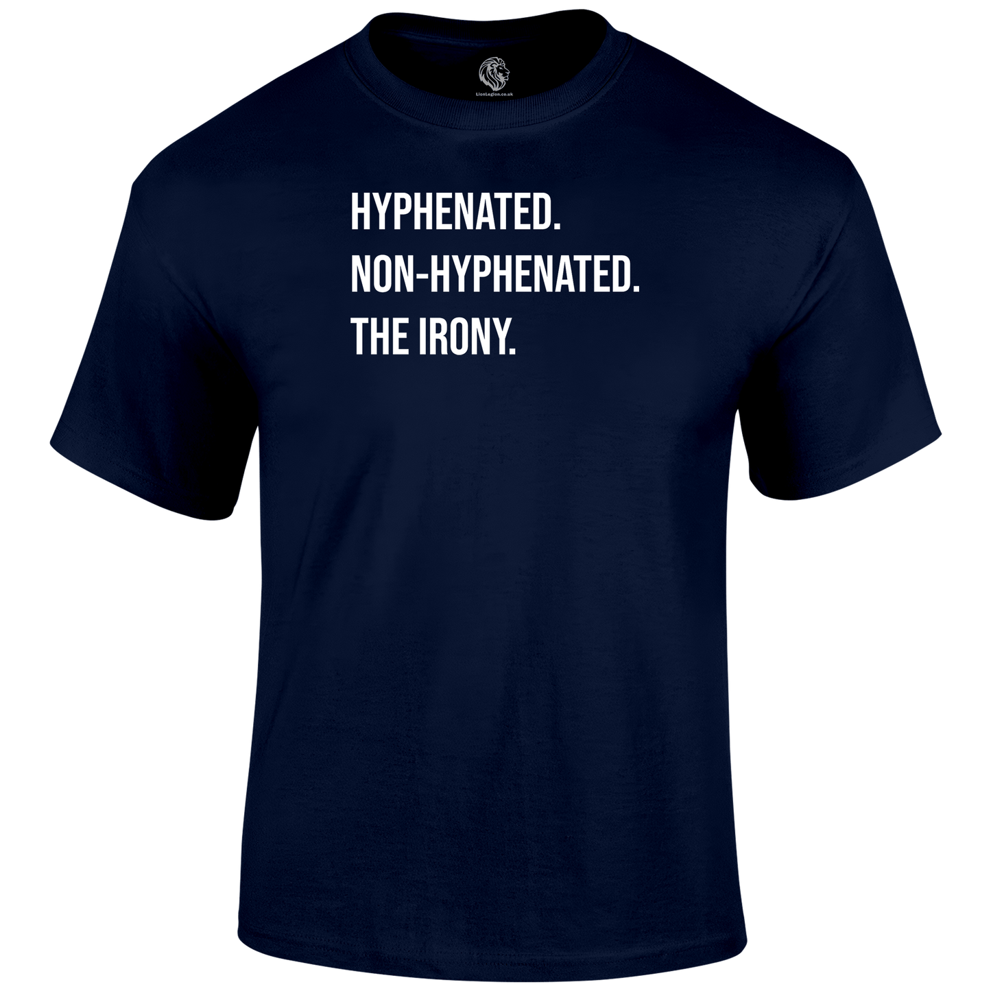 Hyphenated T Shirt by Lion Legion 