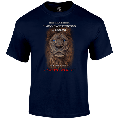 I Am The Storm T Shirt by Lion Legion 