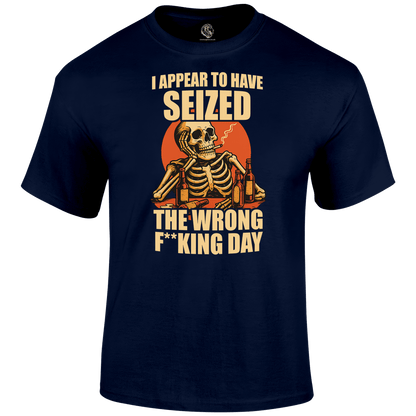 Wrong Day Funny T Shirt by Lion Legion 