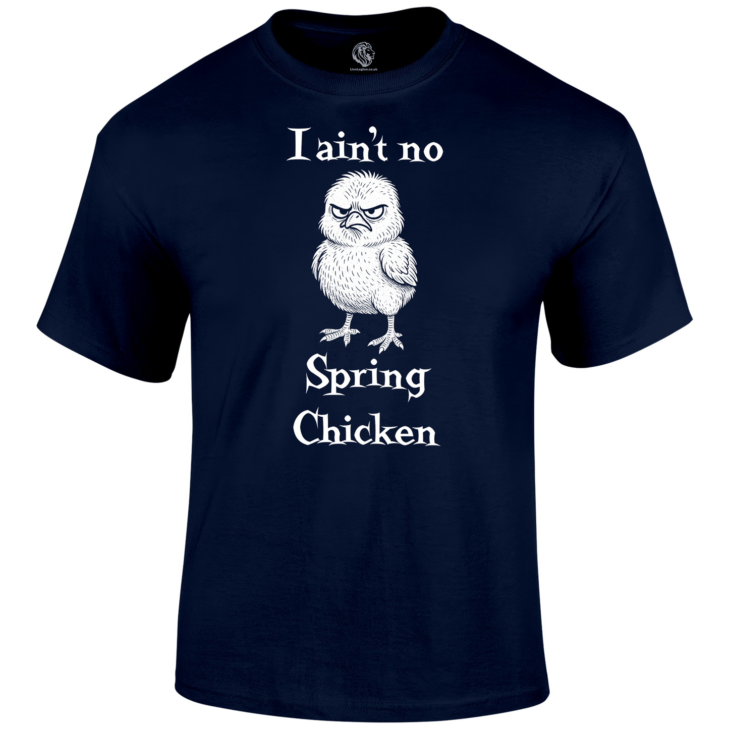 Spring Chicken Funny T Shirt by Lion Legion 