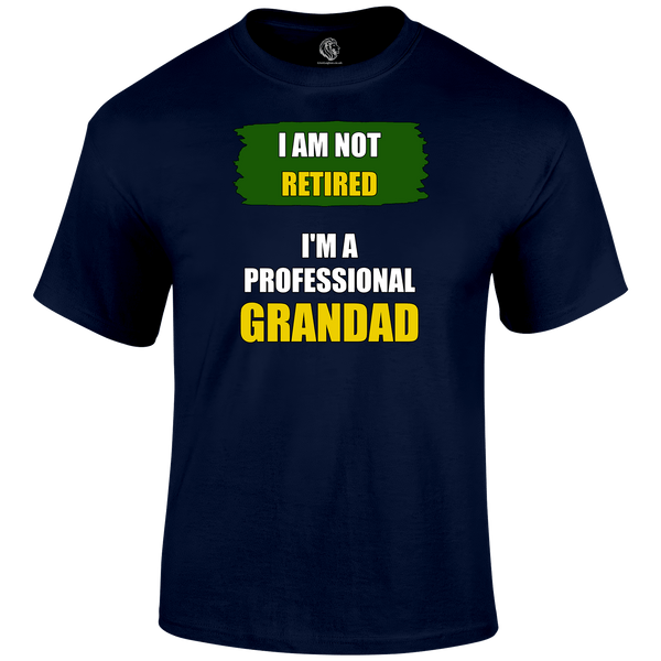 I'm A Professional Grandad T Shirt by Lion Legion 