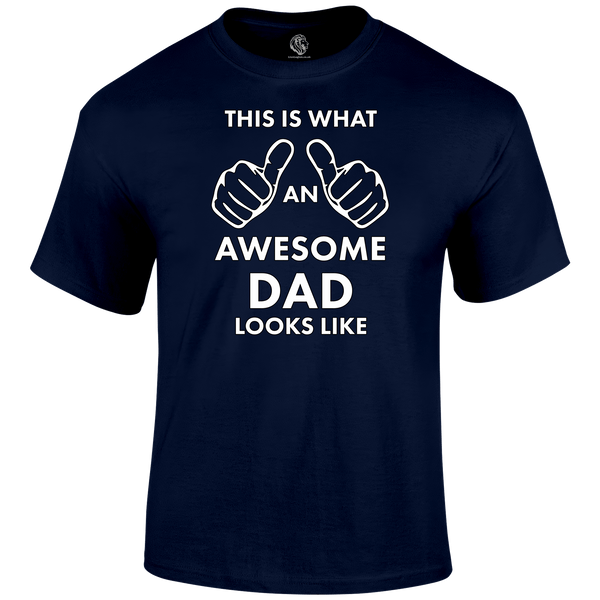 Awesome Dad T Shirt by Lion Legion 