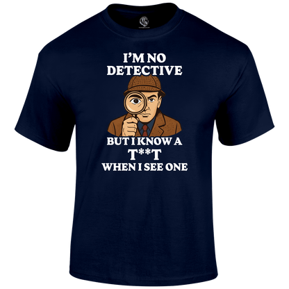 Detective Funny T Shirt by Lion Legion 