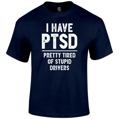 PTSD Funny T Shirt by Lion Legion 