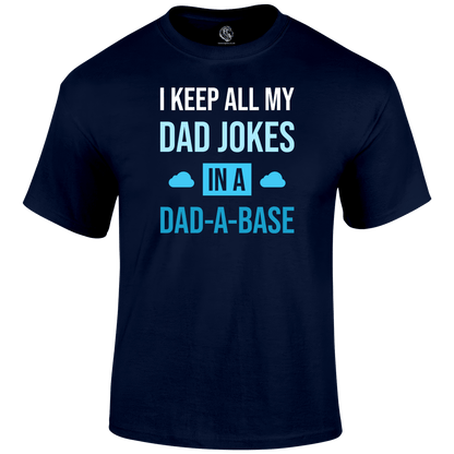 Dad A Base T Shirt by Lion Legion 