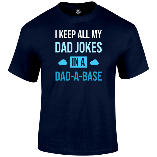 Dad A Base T Shirt by Lion Legion 