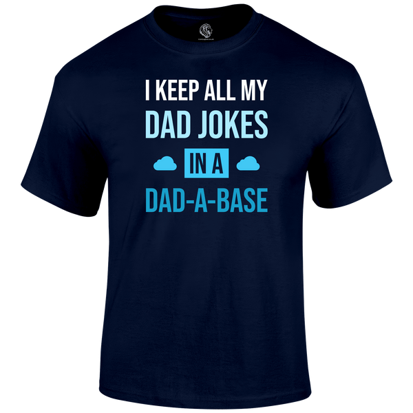 Dad A Base T Shirt by Lion Legion 