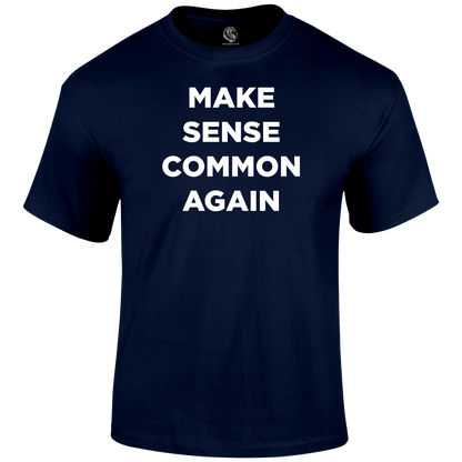 Common Sense Funny T Shirt by Lion Legion 