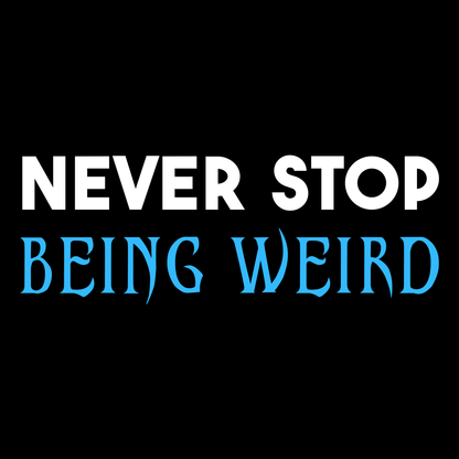 Never Stop T Shirt by Lion Legion 