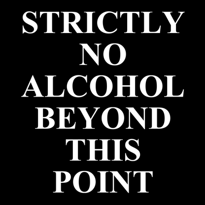 No Alcohol T Shirt by Lion Legion 