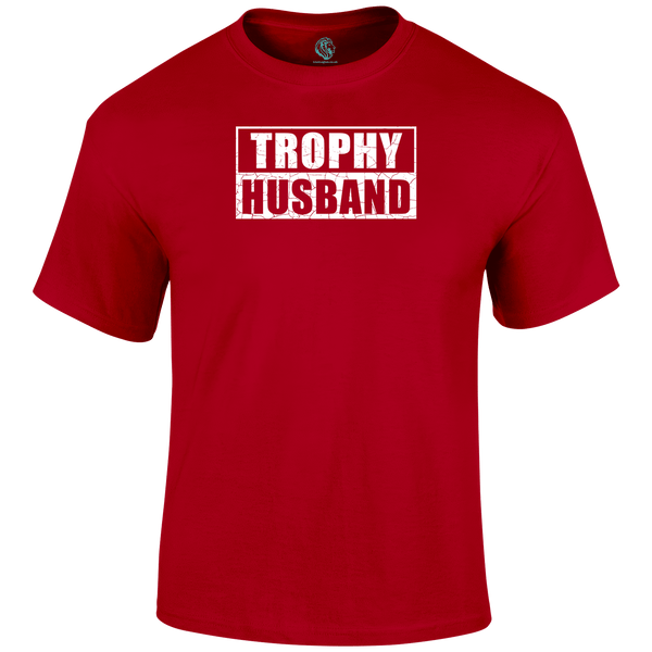 Trophy Husband Valentine T Shirt by Lion Legion 