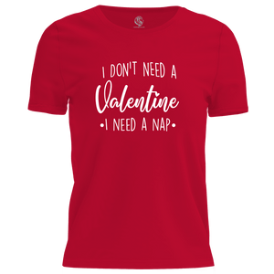 Need A Nap Valentine T Shirt