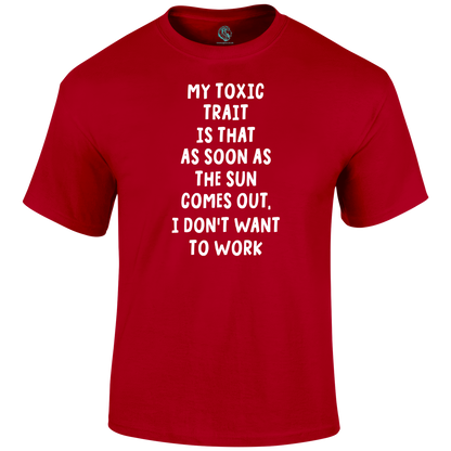 Toxic Trait Funny T Shirt
