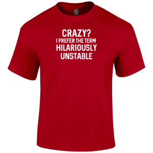 Crazy T Shirt