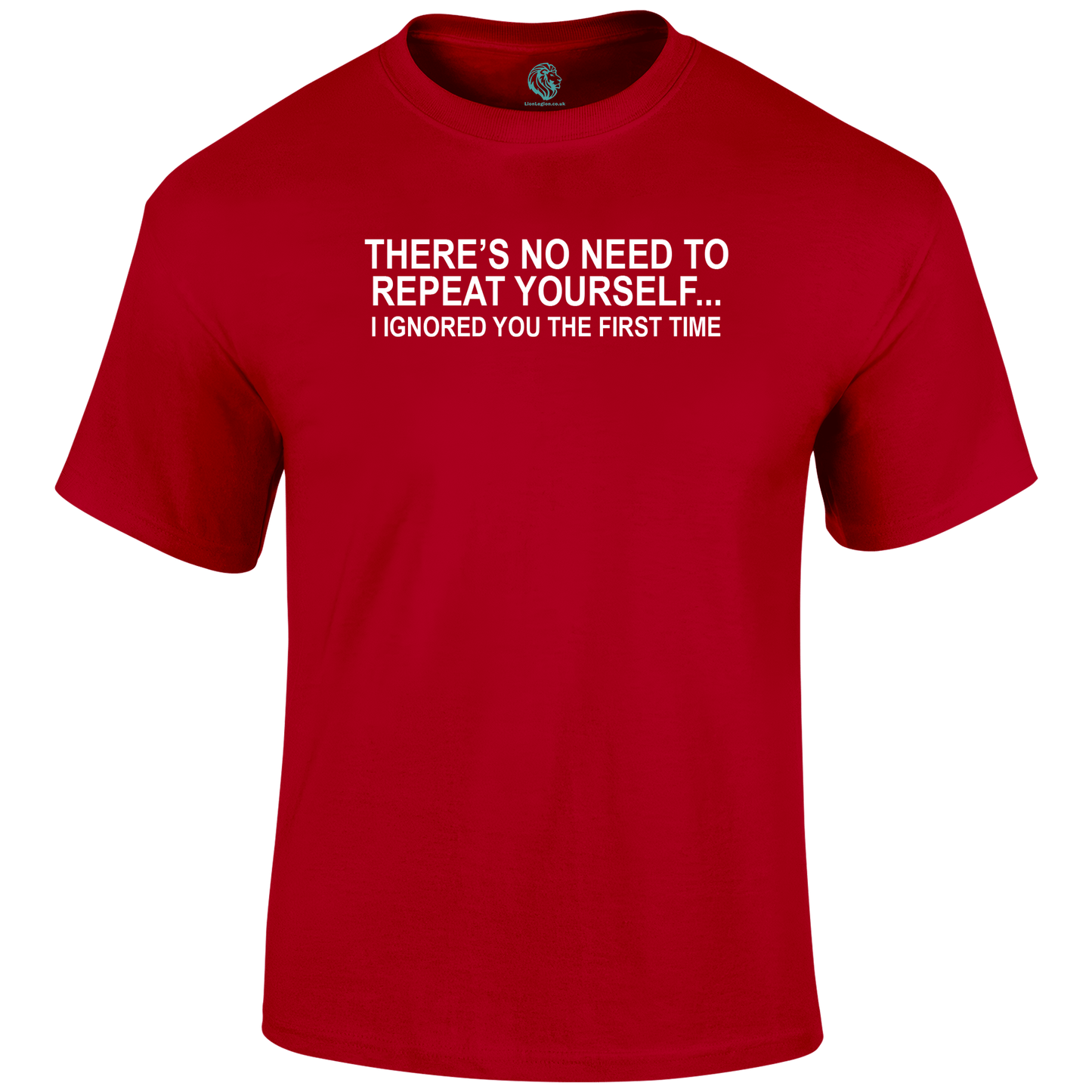 No Need T Shirt by Lion Legion 