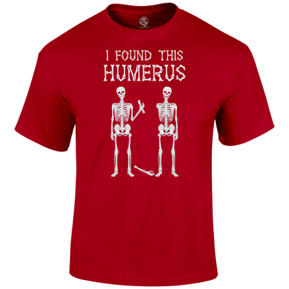 Humerus Funny T Shirt by Lion Legion 