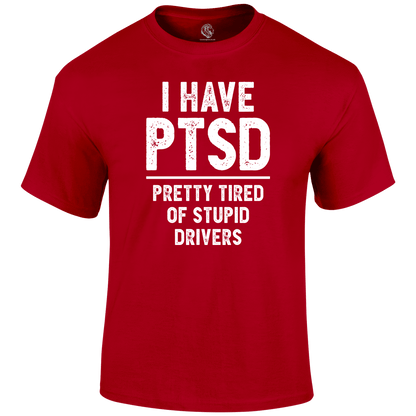 PTSD Funny T Shirt by Lion Legion 