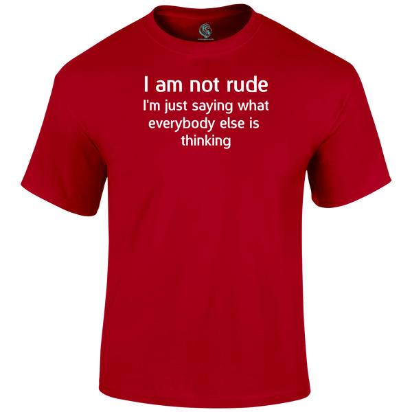 I'm Not Rude T Shirt by Lion Legion 