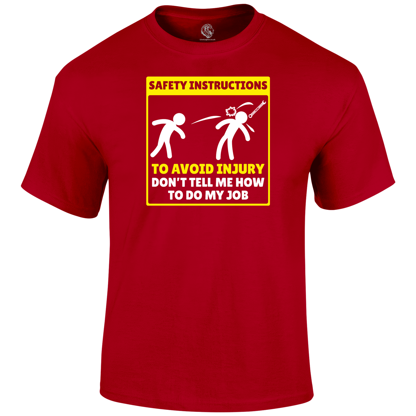 My Job Funny T Shirt by Lion Legion 