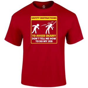 My Job Funny T Shirt