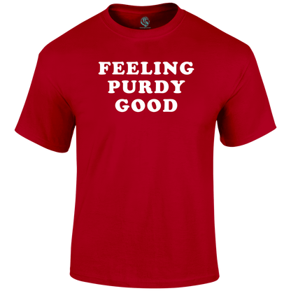 Purdy Good T Shirt by Lion Legion 