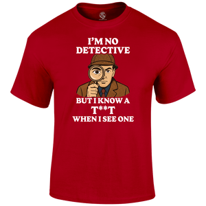 Detective Funny T Shirt