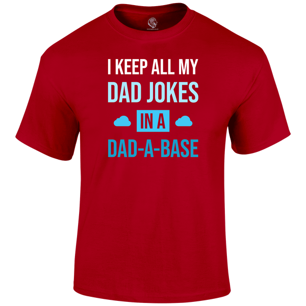 Dad A Base T Shirt by Lion Legion 