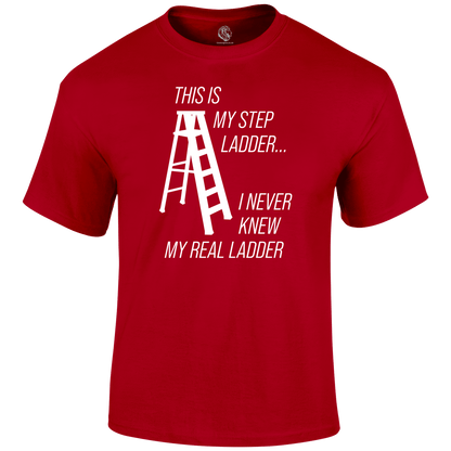 Step Ladder T Shirt by Lion Legion 