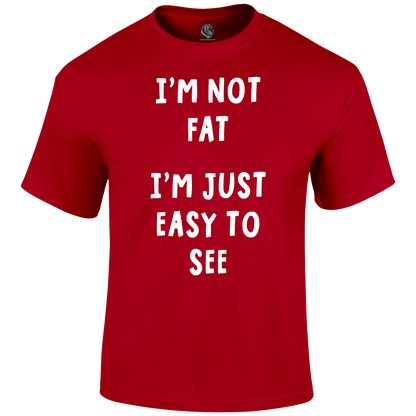 Not Fat Funny T Shirt by Lion Legion 