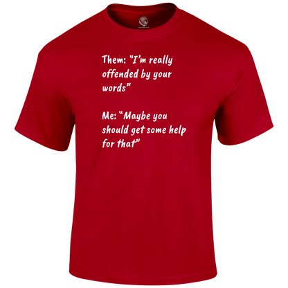 Get Help T Shirt by Lion Legion 