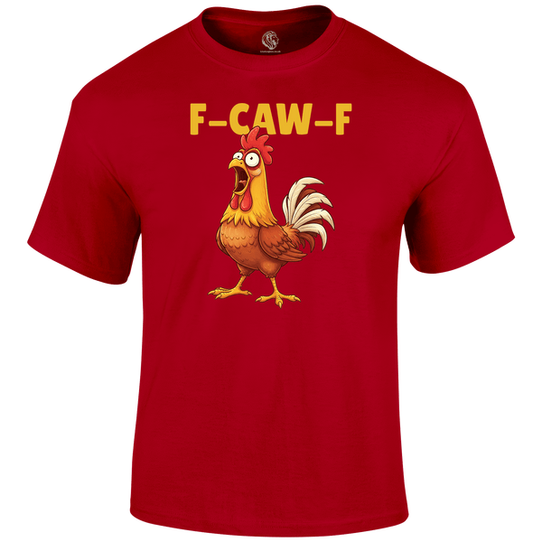 FCAWF Funny T Shirt by Lion Legion 