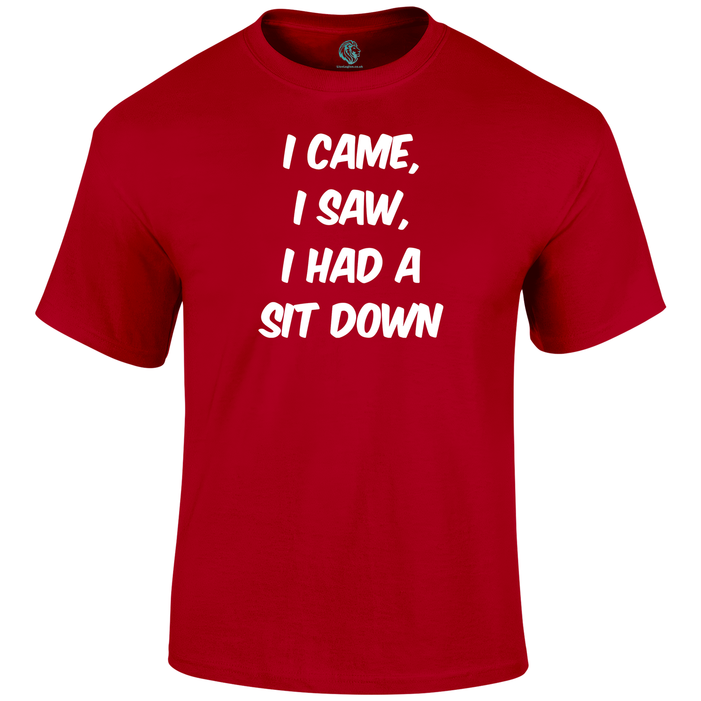 Sit Down T Shirt