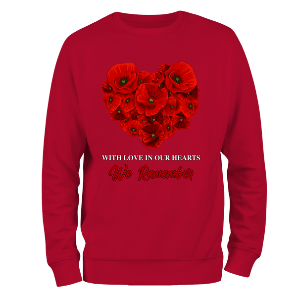 With Love Remembrance Sweatshirt by Lion Legion 