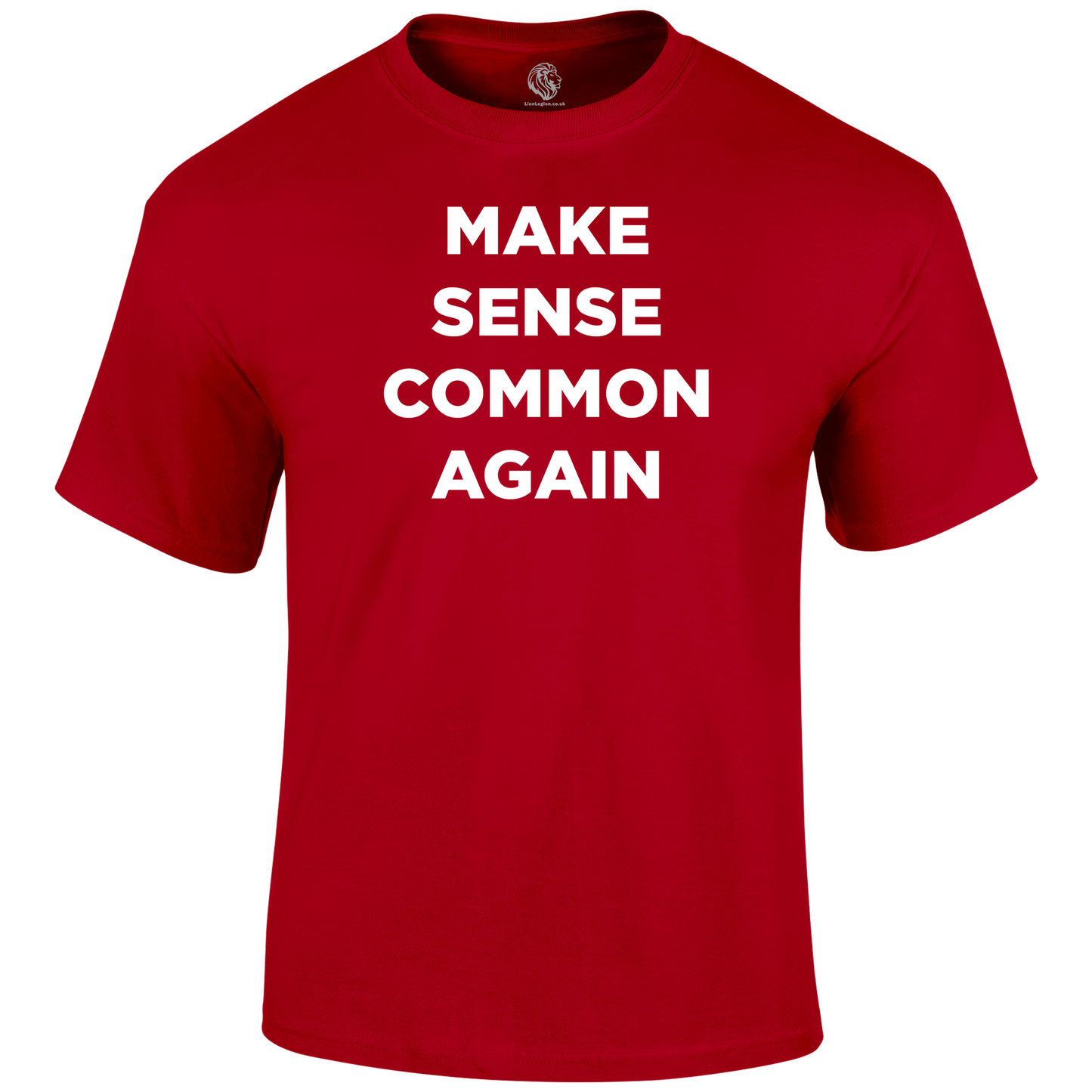 Common Sense Funny T Shirt by Lion Legion 