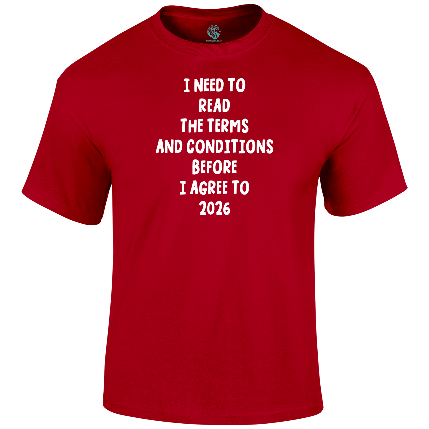 2026 terms Funny T Shirt by Lion Legion 