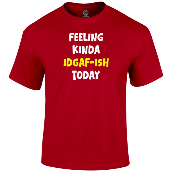 IDGAF-ish Funny T Shirt by Lion Legion 