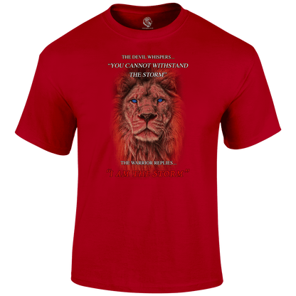 I Am The Storm T Shirt by Lion Legion 