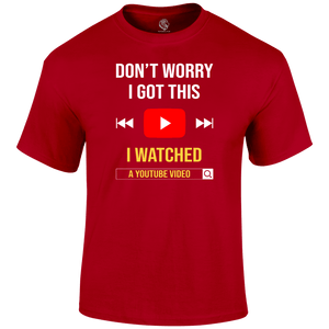 Don't Worry Funny T Shirt