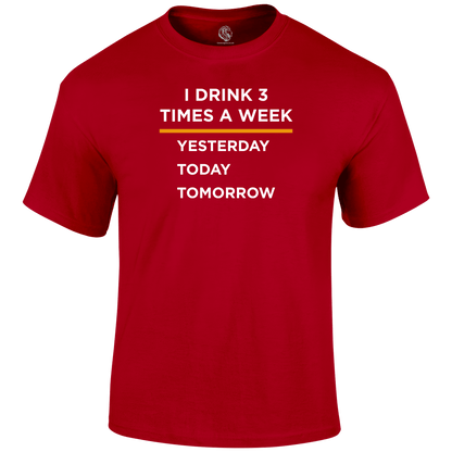 3 Times A Week T Shirt by Lion Legion 