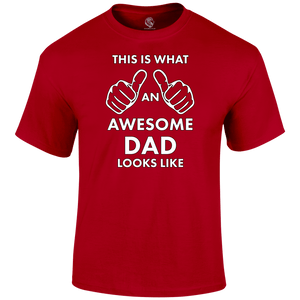 Awesome Dad T Shirt