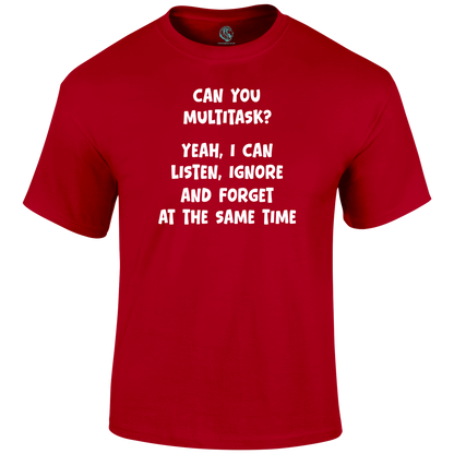 Can You Multitask T Shirt