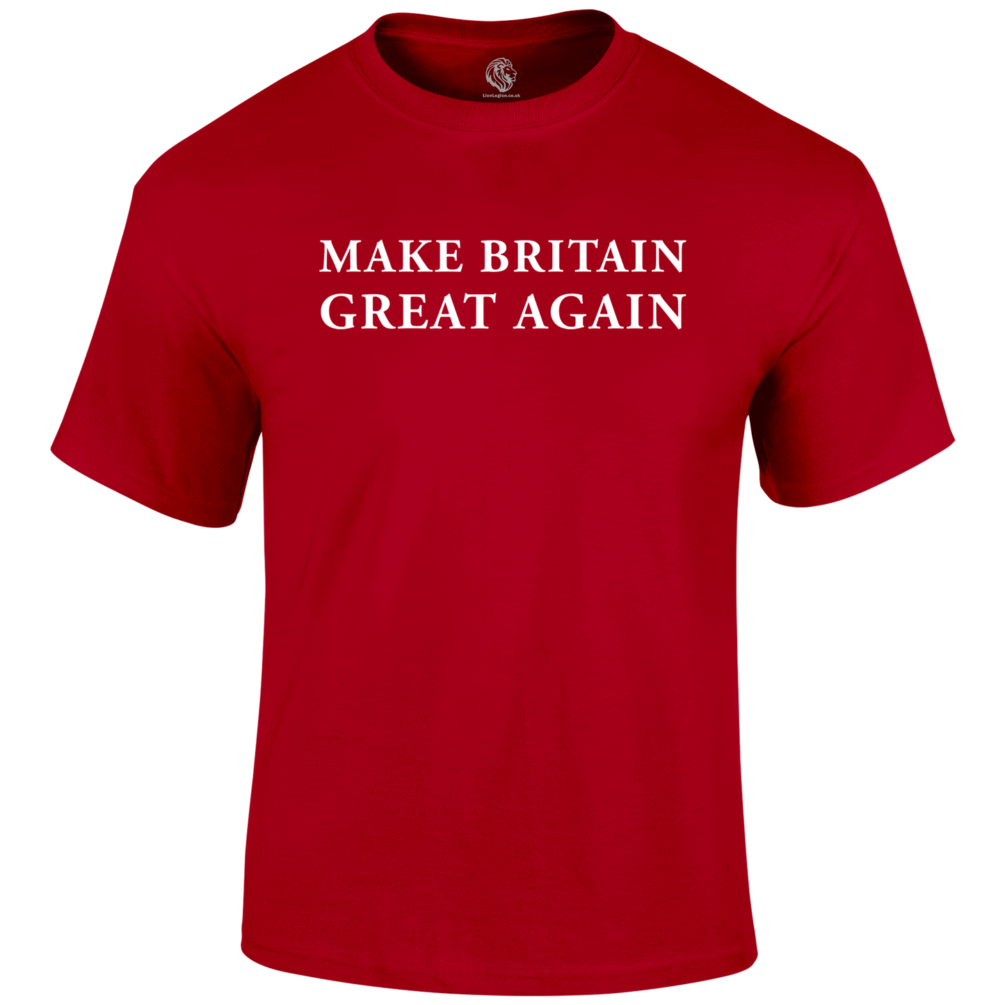 Great Britain Great Again Patriotic T Shirt by Lion Legion 