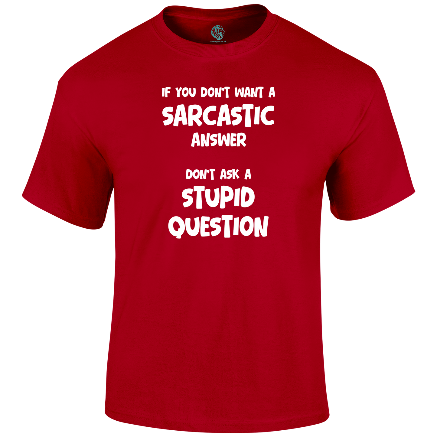 Sarcastic Answers T Shirt