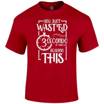 Wasted 3 Seconds T Shirt by Lion Legion 