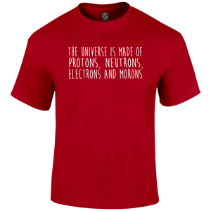 Funny T Shirt Protons, Neutrons, Electrons And Morons