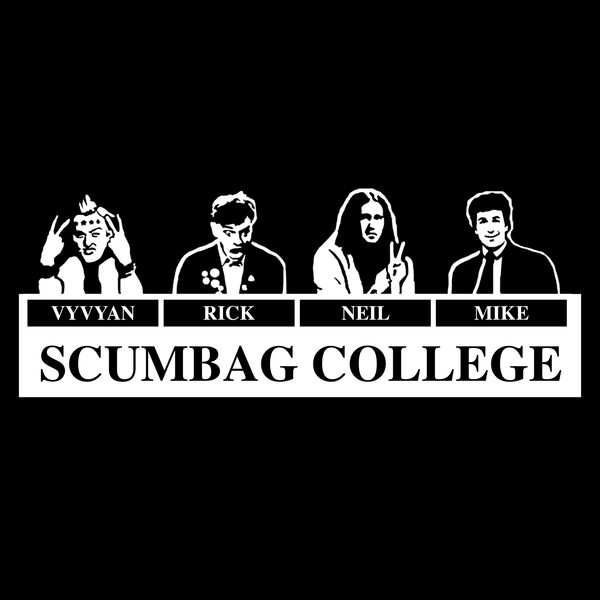 Scumbag College Funny T Shirt by Lion Legion 