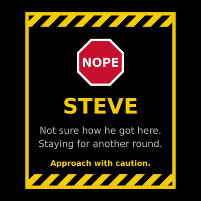 Funny Steve Gift T Shirt